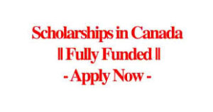 Scholarships in Canada for Africans